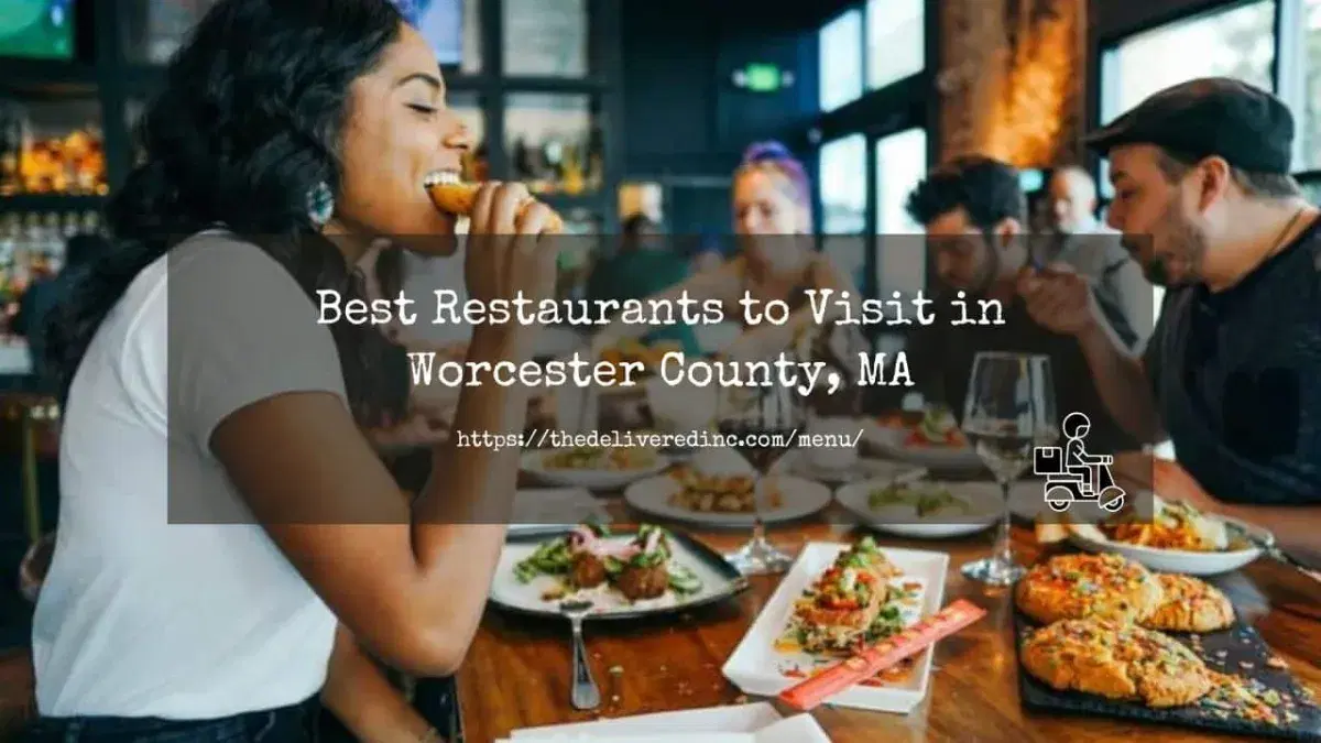 Title card reading 'Best Restaurants to Visit in Worcester County, MA' over a photo of friends sharing a meal at a restaurant table