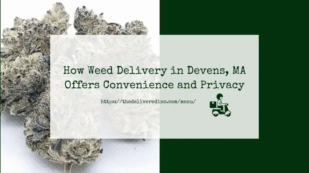 Title card reading 'How Weed Delivery in Devens, MA Offers Convenience and Privacy' over a close-up of frosty cannabis buds